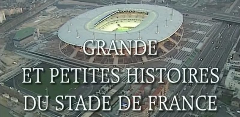 Projection du film « Grande et petite histoire du Stade de France »